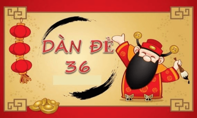 dàn đề 36 số đánh quanh năm